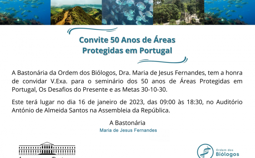 Seminário “50 Anos de Áreas Protegidas em Portugal”