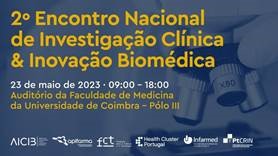 2º Encontro Nacional de Investigação Clínica e Inovação Biomédica